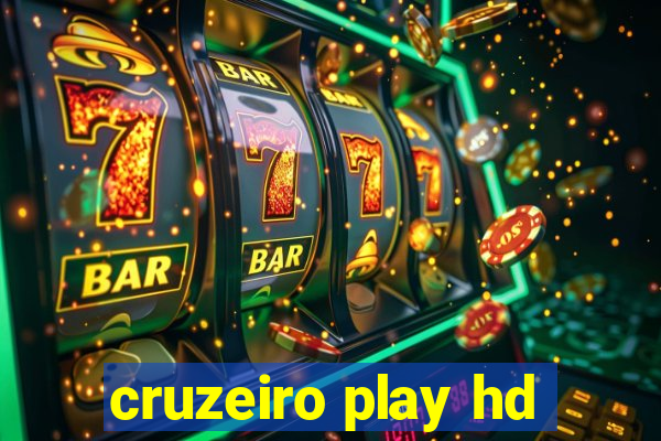 cruzeiro play hd